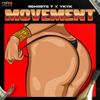 MOVEMENT ft. Yung Muyi lyrics | Boomplay Music