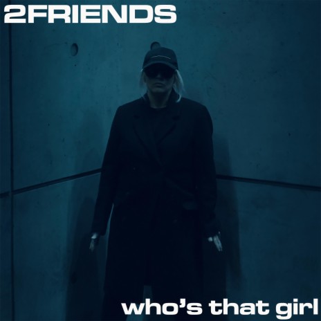 Who's That Girl | Boomplay Music