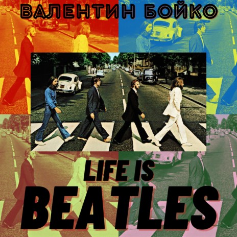 Life Is Beatles | Boomplay Music