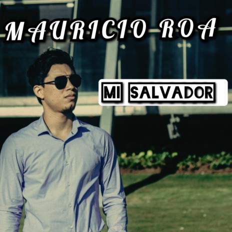 Mi Salvador | Boomplay Music
