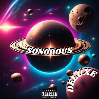 Sonorous Deluxe