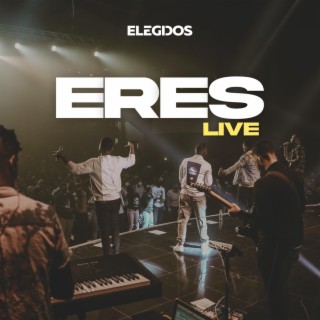 Eres lyrics | Boomplay Music