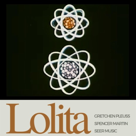 Lolita ft. SEER Music & Spencer Martin | Boomplay Music