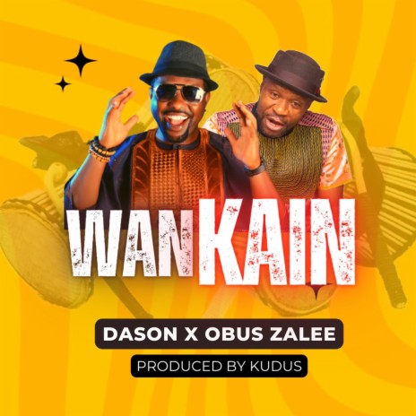 Wan Kain ft. Obus Zalee | Boomplay Music