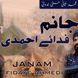 Janam Fida E Ahmadi