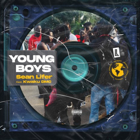 Young Boys ft. Kwaku DMC | Boomplay Music