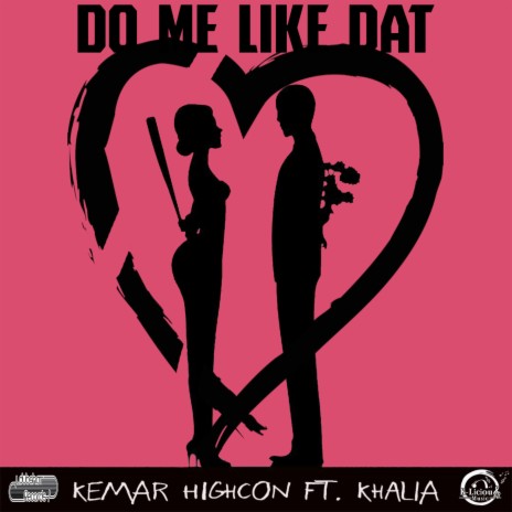 Do Me Like Dat (feat. Khalia) | Boomplay Music