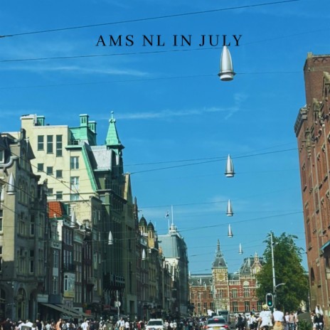 AMS NL IN JULY