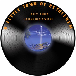 O Little Town of Bethlehem (Quiet Piano Version)