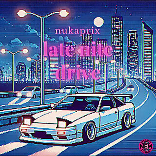 Late Nite Drive lyrics | Boomplay Music