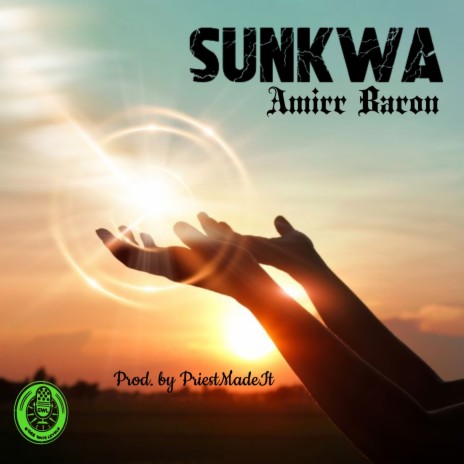 Sunkwa (Pray For Life)