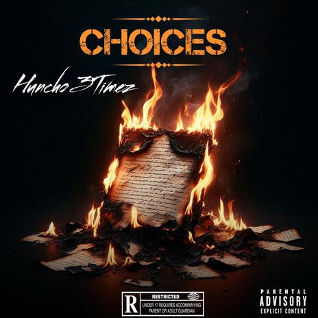 Choices | Boomplay Music