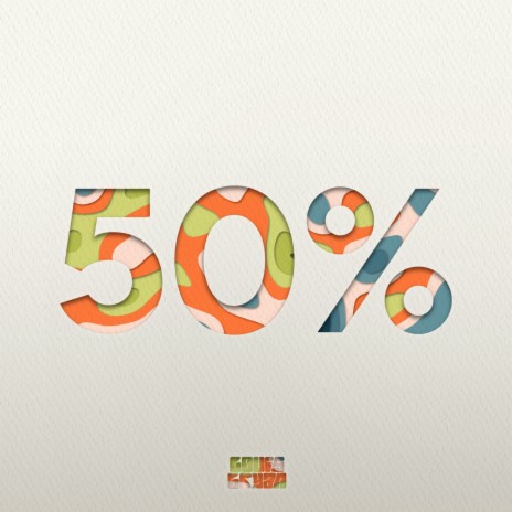 50 Percent | Boomplay Music