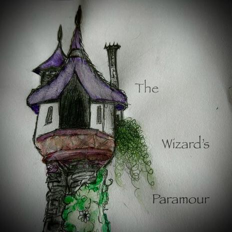 The Wizard's Paramour | Boomplay Music