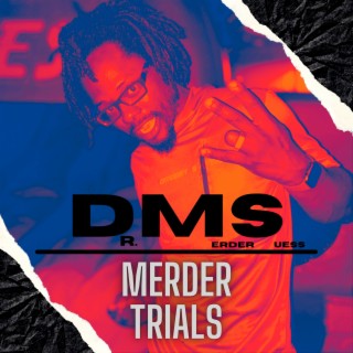 Dr. Merdersuess: Merder Trials