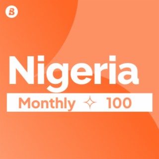 Monthly 100 Nigeria