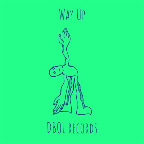 Way Up | Boomplay Music