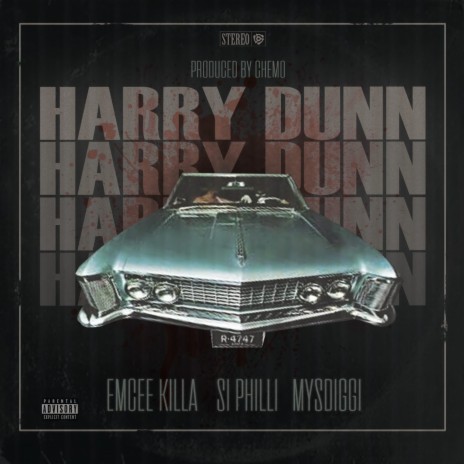 Harry Dunn ft. Mysdiggi & Si Phili | Boomplay Music