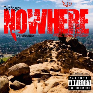 Nowhere ft. Mranda lyrics | Boomplay Music