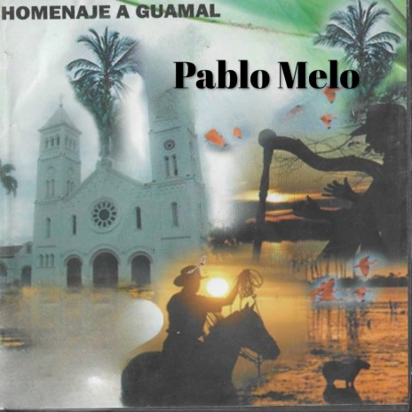 Homenaje A Guamal | Boomplay Music