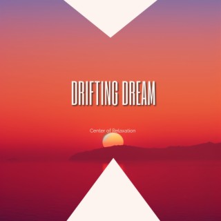 Drifting Dream