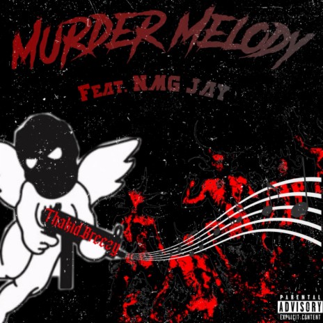 Murder Melody ft. NMG Jay | Boomplay Music