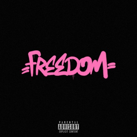 FREEDOM | Boomplay Music