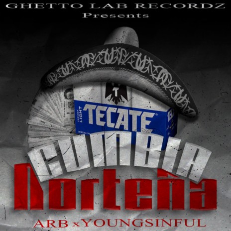 Cumbia Norteña ft. YOUNG$INFUL | Boomplay Music