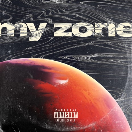 My Zone | Boomplay Music