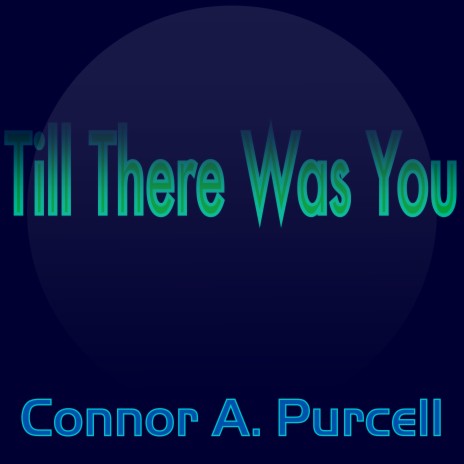 Till There Was You | Boomplay Music