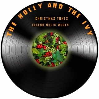 The Holly and the Ivy (Saxophone Version)