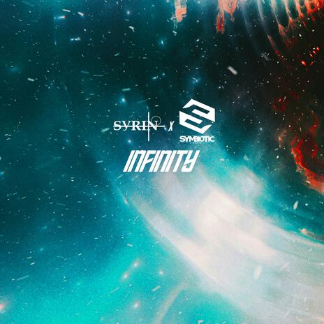 Infinity ft. Symbiotic Audio | Boomplay Music