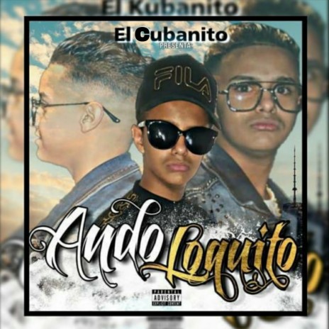 Ando Loquito | Boomplay Music