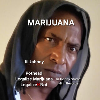 Marijuana