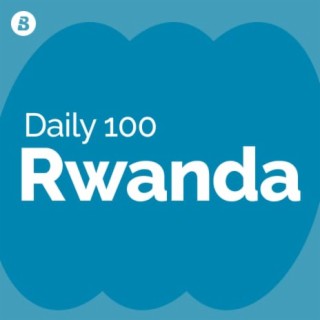 Daily 100 Rwanda