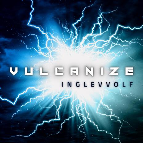 Vulcanize | Boomplay Music