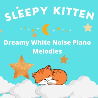 Dreamy White Noise Piano Melodies