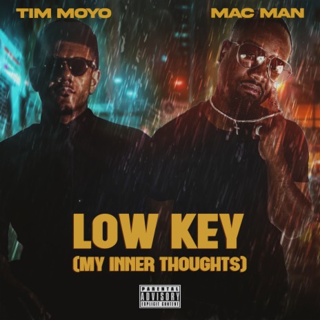 Low Key My Inner Thoughts ft. Tim Moyo | Boomplay Music