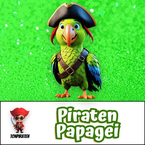 Piraten Papagei | Boomplay Music