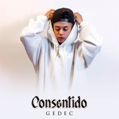 Consentido ft. Vida Robot | Boomplay Music