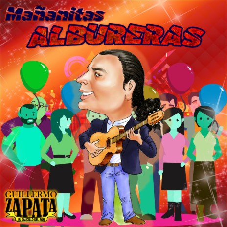 Mañanitas Albureras ft. El Caudillo del Son | Boomplay Music