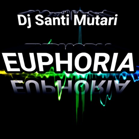 Euphoria | Boomplay Music