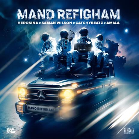 Mano Refigham ft. Catchybeatz, Amiaa & Saman Wilson | Boomplay Music