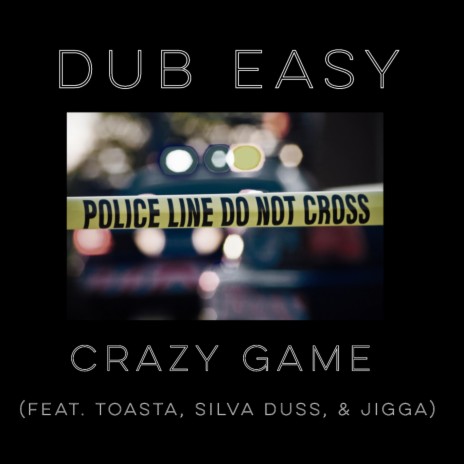 Crazy Game ft. Jigga, Toasta & Silva Duss