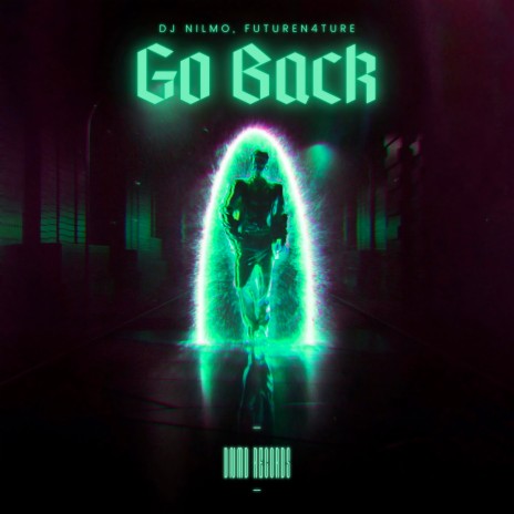 Go Back (A Minor Version) ft. FutureN4ture | Boomplay Music