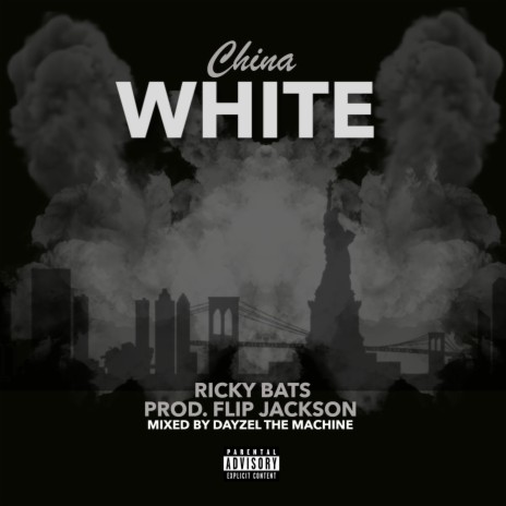 China White ft. Ricky Bats