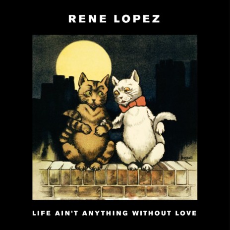Life Ain't Anything Without Love | Boomplay Music