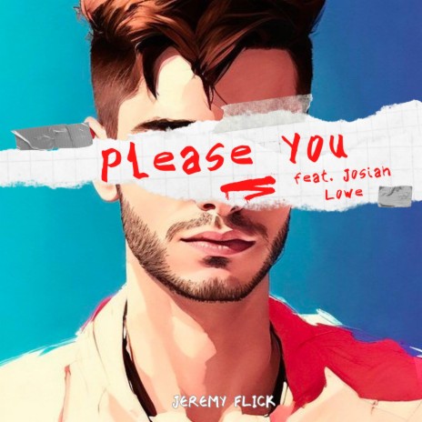 Please You ft. Josiah Lowe