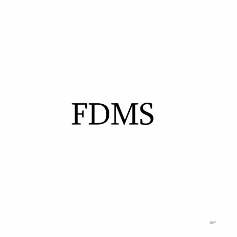 FDMS | Boomplay Music