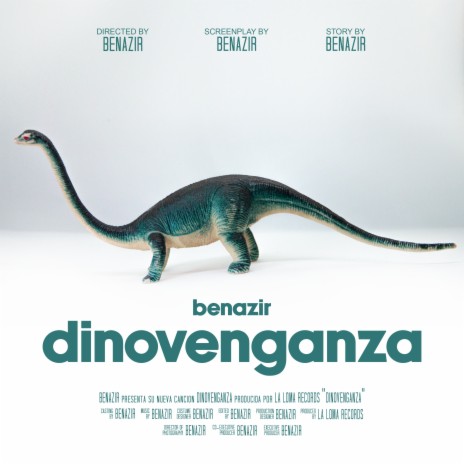 Dinovenganza | Boomplay Music